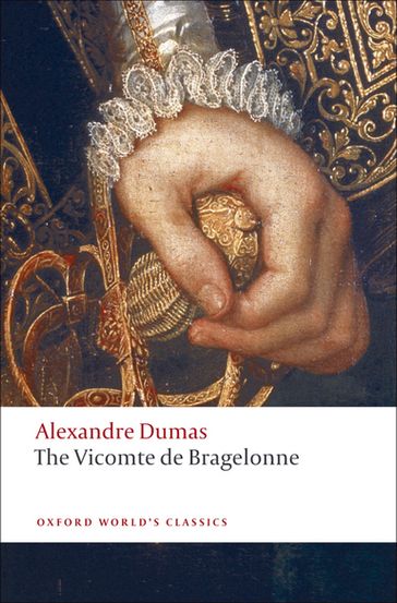 The Vicomte de Bragelonne - (p?re) Alexandre Dumas