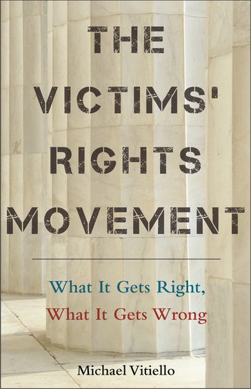 The Victims' Rights Movement - Michael Vitiello