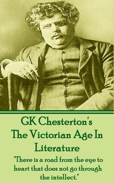 The Victorian Age In Literature - GK Chesterton