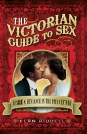 The Victorian Guide to Sex