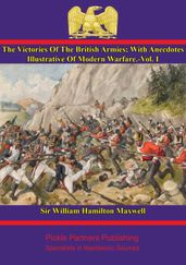 The Victories Of The British Armies  Vol. I