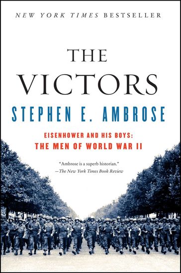 The Victors - Stephen E. Ambrose