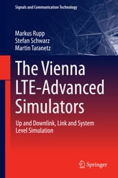 The Vienna LTE-Advanced Simulators