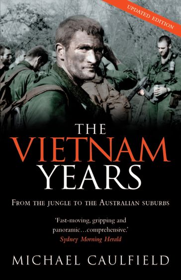 The Vietnam Years - Michael Caulfield