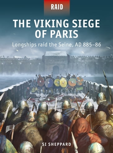 The Viking Siege of Paris - Si Sheppard