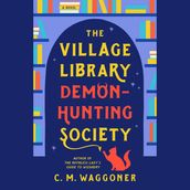 The Village Library Demon-Hunting Society