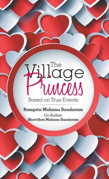 The Village Princess - Bhavithra Mohana Sundaram - Rampria Mohana Sundaram