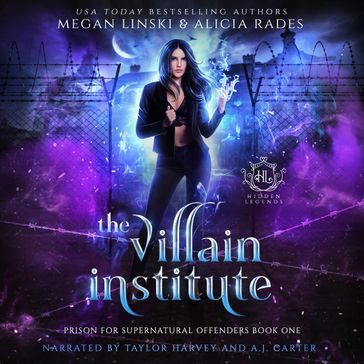 The Villain Institute - Megan Linski - Alicia Rades - Hidden Legends