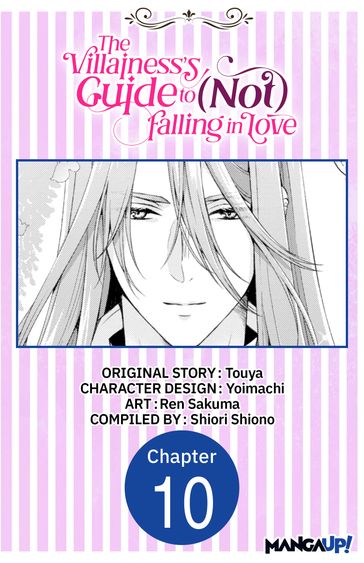 The Villainess's Guide to (Not) Falling in Love #010 - Touya - Yoimachi - REN SAKUMA - SHIORI SHIONO