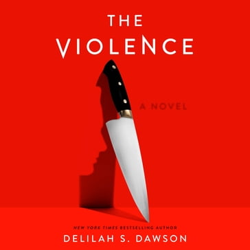 The Violence - Delilah S. Dawson