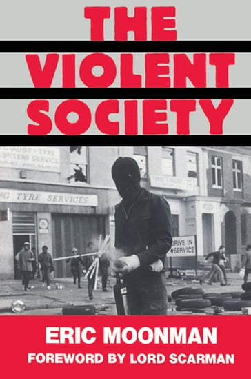 The Violent Society - Eric Moonman