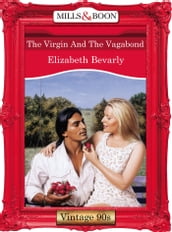 The Virgin And The Vagabond (Mills & Boon Vintage Desire)