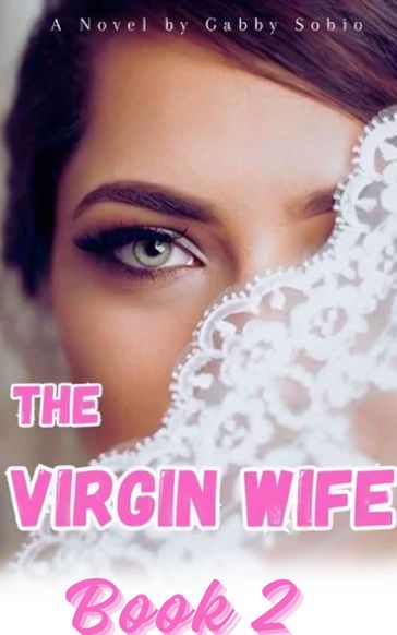 The Virgin - Gabby Sobio