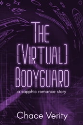The (Virtual) Bodyguard