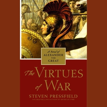 The Virtues of War - Steven Pressfield