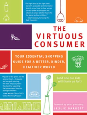 The Virtuous Consumer - Leslie Garrett