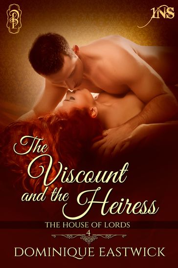 The Viscount and the Heiress - Dominique Eastwick