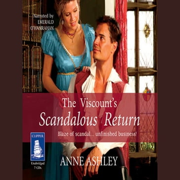 The Viscount's Scandalous Return - Anne Ashley