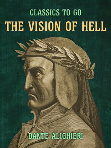 The Vision of Hell - Dante Alighieri