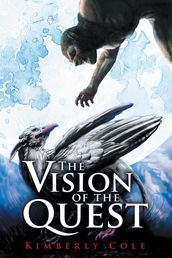 The Vision of the Quest