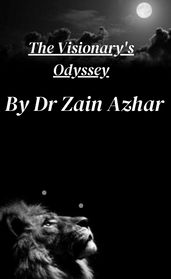 The Visionary s Odyssey