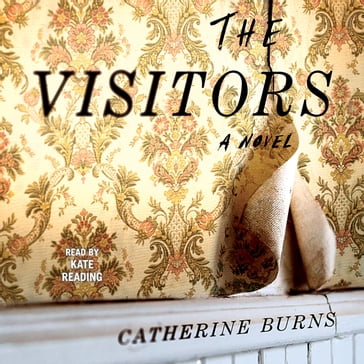 The Visitors - Catherine Burns