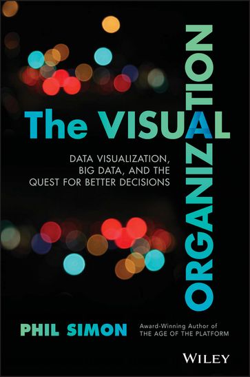 The Visual Organization - Phil Simon