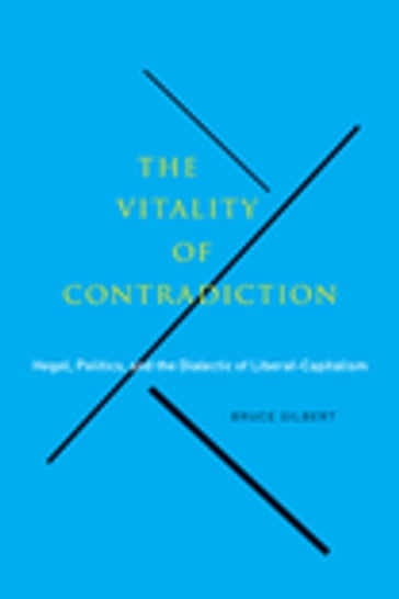 The Vitality of Contradiction - Bruce Gilbert