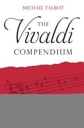 The Vivaldi Compendium