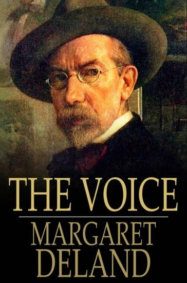 The Voice - Margaret Deland