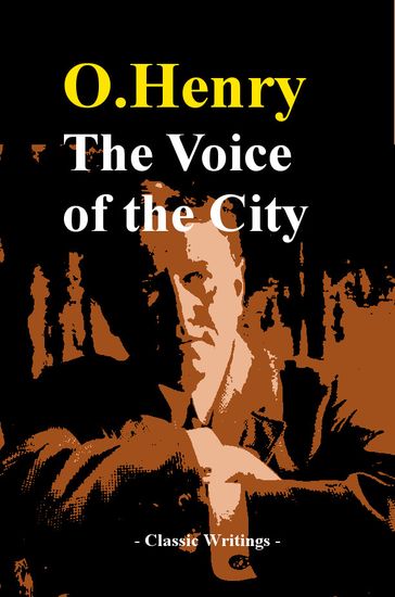 The Voice of the City - O.Henry