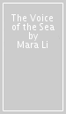 The Voice of the Sea