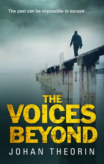 The Voices Beyond - Johan Theorin