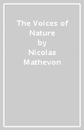 The Voices of Nature