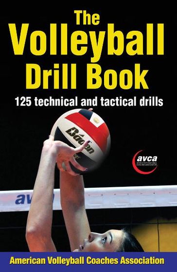 The Volleyball Drill Book - American Volleyball Coaches Association