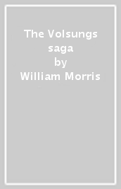The Volsungs saga