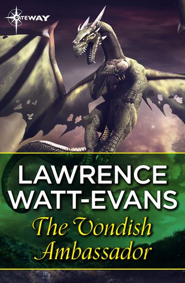 The Vondish Ambassador - Lawrence Watt-Evans