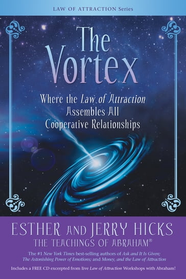 The Vortex - Esther Hicks - Jerry Hicks