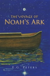 The Voyage of Noah s Ark