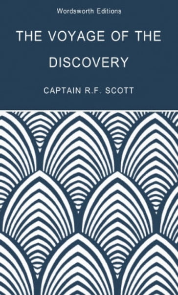 The Voyage of the Discovery - Robert Falcon Scott - Tom Griffith