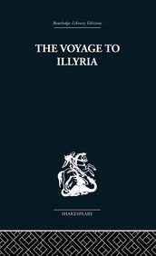 The Voyage to Illyria