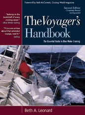 The Voyager s Handbook : The Essential Guide to Blue Water Cruising