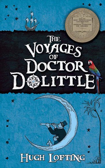 The Voyages of Doctor Dolittle - Hugh Lofting