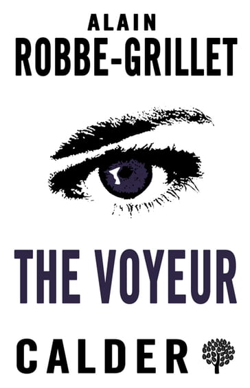 The Voyeur - Alain Robbe-Grillet