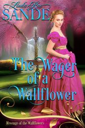 The Wager of a Wallflower