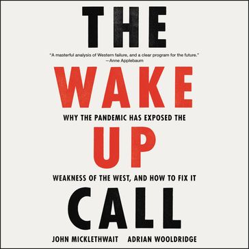 The Wake-Up Call - John Micklethwait - Adrian Wooldridge