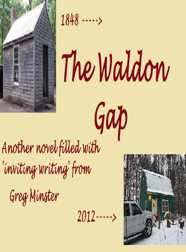 The Walden Gap - Greg Minster