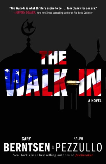 The Walk-In - Gary Berntsen - Ralph Pezzullo