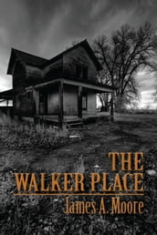 The Walker Place