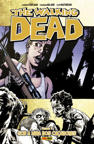 The Walking Dead vol. 11 - Robert Kirkman - Charlie Adlard